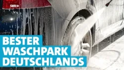 Die beste Waschanlage Deutschlands