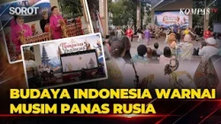Wonderful Indonesia Kenalkan Ragam Budaya Nusantara di Moskow Rusia