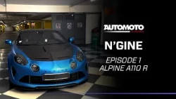 L'ALPINE A110 R 🔥- N'Gine Episode 1