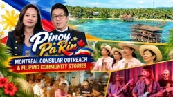 Pinoy Pa Rin | Montreal Consular Outreach & Filipino Community Stories
