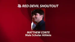 BNEWS Red Devil Shoutout: Senior Matthew Conte Receives Male Scholar-Athlete Award