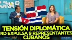 Diplomatic crisis? DR expels 9 Cuban diplomats and remains silent on the reasons
