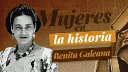 Women in history: Benita Galeana