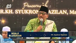 SEBERAT APAPUN OMBAK KEHIDUPAN, ALLAH ADALAH TEMPAT BERLABUH | KH. SYUKRON DJAZILAN