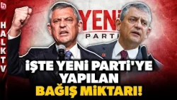 SADECE 8 GÜNDE TARİH YAZDILAR! YENİ Parti'ye kaç kişinin ne kadar para bağışladığı belli oldu!