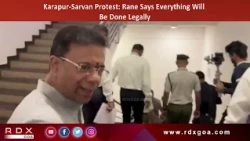 Karapur-Sarvan Protest: Rane Says Everything Will Be Done Legally