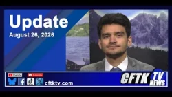 August 26, 2026 News Update with Jaimin Gandhi - Watch CFTK-TV News weeknights at 5, 6, 6:30 & 11 pm