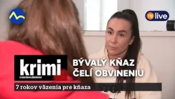 Kňaz môže ísť do väzenia na sedem rokov: KRIMI s Kristínou Kövešovou | TN live