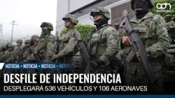 Everything is ready for the traditional military parade from the Zócalo to Campo Marte