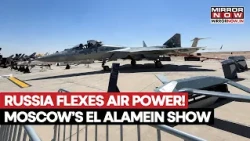 El Alamein Airshow: Russian Fighter Jets Paint Egyptian Skies In Stunning Tricolour Display | WATCH