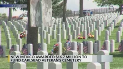 VA awards $16.7M grant to create new veterans cemetery in New Mexico