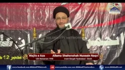 MAJLIS Allama Shahenshah Hussain Naqvi | Imambargah Hyderabad Sindh | 12th Muharram 1448 / 2026