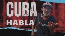 Cuba Speaks: "There's Nothing to Be Found Here"