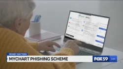 Money Matters: MyChart phishing scheme