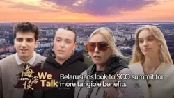 We Talk: Belarusians look to SCO summit for more tangible benefits