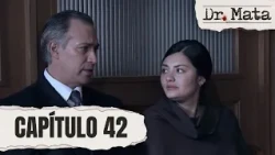 Mercedes Ramos convinces Sandro to testify against Matallana | Episode 42 | Dr. Mata