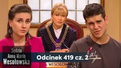 Judge Anna Maria Wesołowska ep. 419, part 2👩🏼‍⚖️