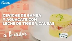 BITE BY BITE: Shrimp and avocado ceviche with leche de tigre and causas