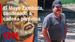 Former Sinaloa Cartel leader "El Mayo" Zambada sentenced to life in prison