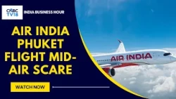 Air India Sacks Pilot After AAIB Flags Psychoactive Substance In Phuket Flight Scare