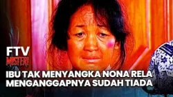 Mother Doesn't Expect Nona Would Pretend She's Already Gone | Mystery FTV
