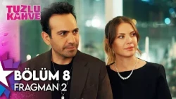 Salty Coffee Episode 8 Trailer 2 | "There Is a Difference Between Being Connected and Being Codep...
