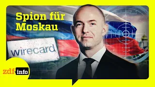 Wirecard boss on the run: Marsalek's new life in Russia | ZDFinfo Documentary