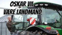 Oskar elsker maskiner - og drømmer om at blive landmand