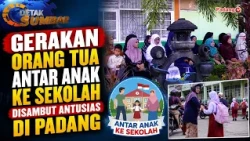 Parents Escorting Children to School Welcomed with Enthusiasm in Padang