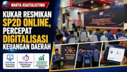 Kukar Launches Online SP2D, Accelerating Regional Financial Digitalization