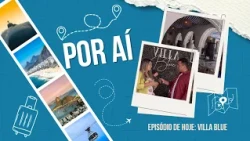 POR AÍ - VILLA BLUE