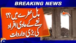 Karachi Bridge Security Shock: Iron Removed From Teen Hatti Bridge and Sold | Geo News Report