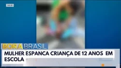 Woman who beat up child at school already has a criminal record | Bora Brasil