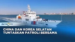 China dan Korea Selatan Gelar Patroli Maritim Bersama di Laut Kuning