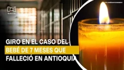 18-year-old woman jailed following the death of her 7-month-old baby in Antioquia