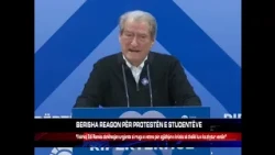 BERISHA REAGON PËR PROTESTËN E STUDENTËVE