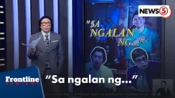 WOTL: Kaduda-dudang mga pangalan | Frontline Tonight
