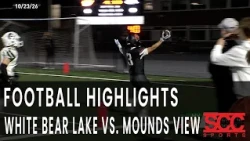 Highlights - HS Football White Bear Lake vs. #9 Mounds View - October 23, 2026