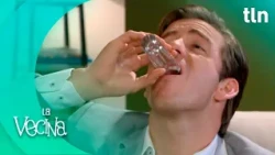 Pour me another or give me the whole bottle | The Neighbor 24 1/2 | tlnovelas