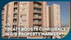 ‘Supremely positive’: Treaty boosts confidence in Gibraltar property market