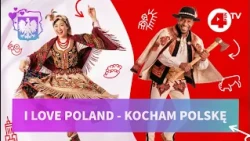 I Love Poland - Kocham Polskę nowy program w 4FUN.TV