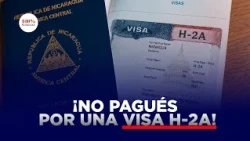 Embajada de EEUU alerta a nicaragüenses por estafas con visas H 2A