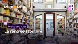 Mont des Arts - La rentrée littéraire
