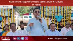 CM Sawant Flags Off 10 New Semi Luxury KTC Buses in Panaji