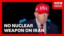 Donald Trump says he won’t use a nuclear weapon in the war on Iran | BBC News