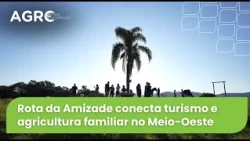 Agro Saúde e Cooperação - Rota da Amizade