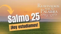 "GOD FORGIVES YOU" - Psalm 25 | Revived by His Word #RPSP | 2026