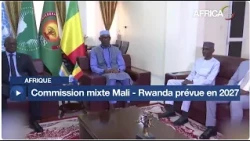 Afrique : commission mixte Mali - Rwanda prévue en 2027