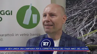 LA SEA LANCIA UNA CAMPAGNA PER IL CORRETTO RICICLO DEI "FALSI AMICI" DEL VETRO