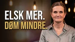 Elsk mer. Døm mindre |  «En bedre historie» Ep4-26 | 10.09.26